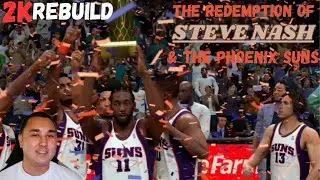 The Redemption Of Steve Nash & The Phoenix Suns (NBA 2K26 MyEras Rebuild)
