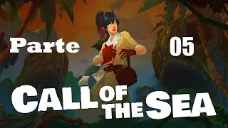 Call of the Sea - Um Mundo Submerso - Part 05