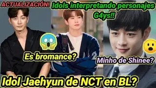 Idol #Jaehyun de NCT en BL?😮#Minho de #Shinee ?🤔Bromance? ACTUALIZACI&Oacute;N BL Coreano