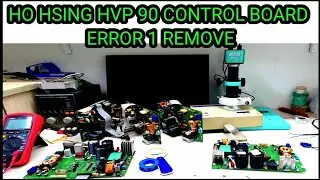 HO HSING HVP 90 CONTROL BOARD ERROR 1 REMOVE | ho hsing control board Error 7 remove 
