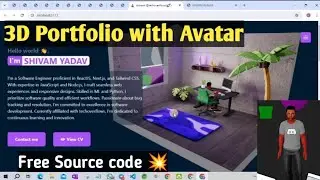 3D portfolio website with avatar. Free Source code with guide available. 