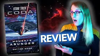 Star Trek Coda. Книга 1. Моменты разлуки. ОБЗОР | Грандиозное событие-кроссовер!