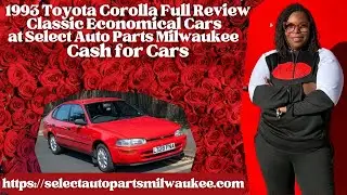 1993 Toyota Corolla Full Review   Classic Economical Cars at Select Auto Parts Milwaukee