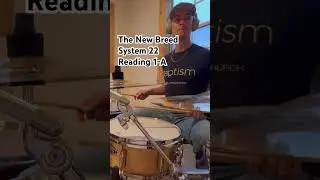 Gary Chester&rsquo;s The New Breed &mdash; System 22 (Reading 1-A) #thenewbreed#vicfirth#pearldrums