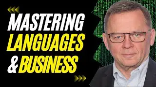 Mastering Multilingual Communication: From Communist Poland to Microsoft's Elite