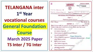TG TS Inter Vocational courses 1st Year General Foundation course 2025 Telangana question Paper GFC