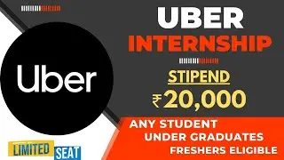 Uber Internship 2023 | Stipend ₹20,000 | Any Student | Freshers Eligible | Latest Internships 2023