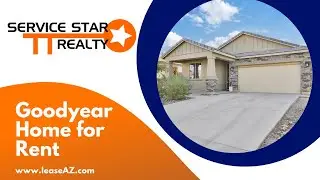 Goodyear Homes for Rent 4BR/2BA by Goodyear Property Management | Service Star Realty