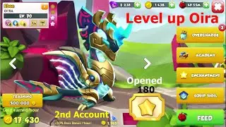 Ancient Oi'ra level up to 70-Dragon Mania Legends | Opened 180 Enchant Tickets | DML
