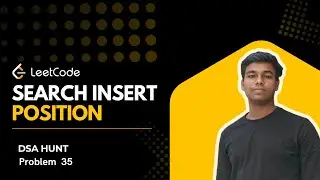 LeetCode 35 &ndash; Search Insert Position | Easy Binary Search Solution | JAVA |  DSA hunt