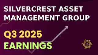 Silvercrest Asset Management Group Inc  SAMG Q3 2025 Earnings Call