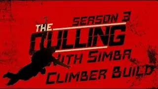 The Culling:  Сlimber build. Билд на Альпиниста