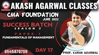 CMA FOUNDATION MANAGEMENT - JUNE 22 | SUCCESS BATCH SEASON 2 | DAY 17 | PROF. KARAN AGARWAL