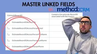 Understanding Linked Fields in Method CRM