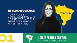 Beyond Big Banks: Sicoob’s Cooperative Model and the Future of Financial Access in Brazil