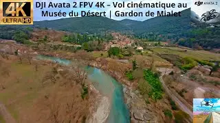 DJI Avata 2 FPV 4K – Vol cinématique au Musée du Désert | Gardon de Mialet