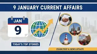   Daily Current Affairs| Current Affairs Today | 09 January 2026 | Current News | GK EXPLORER YT || 