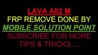 LAVA A82 FRP (Google Account) Lock BYPASS DONE ANDROID 6.0