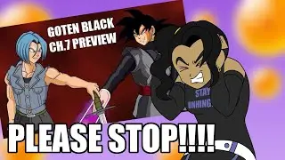 Goten Black Ch 7 release date and Creepy Fan stories