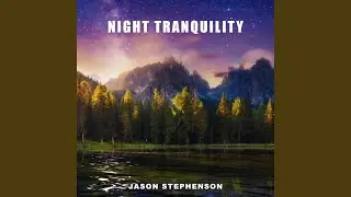 Night Tranquility