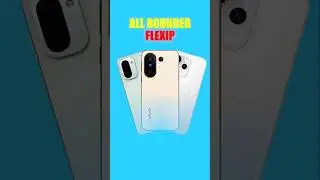 ALL ROUNDER FLEXIP 📱 Camera | Battery | Performance