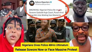 Nigerians Gives Police 48Hrs Ultimatum to Release Sowore After Re arrested or Face Massive Protest