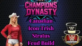 S+ Tier? She didn't use to be, but now? She sure is! Canadian Icon Trish Stratus Feud Build