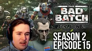 THE FINALE! - The Bad Batch Reaction (2x15) 