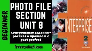 Enterprise Elementary - SB - Photo File Section - Unit 8