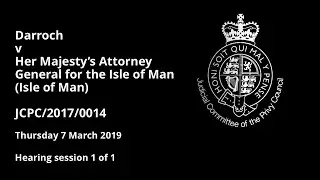 Darroch v Her Majesty's Attorney General for the Isle of Man (Isle of Man)