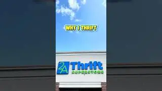 Why I Thrift | Finding Stories in Every Aisle