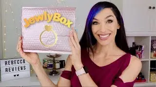 JEWLYBOX March 2019 Unboxing