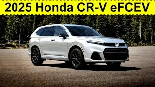 2025 Honda CR-V eFCEV: Pioneering the Future of Hydrogen-Powered SUVs!