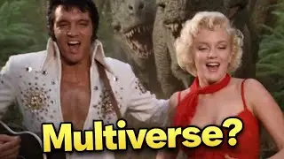 Elvis, Marilyn, Wizards, and Buddha Walk Into a Multiverse