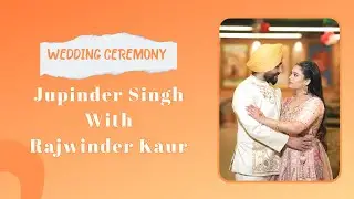 Wedding Ceremony || Jupinder Singh With Rajwinder Kaur || Navi Digital Studio Mob: 98775-91272.