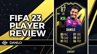 87 IF DANILO PLAYER REVIEW - FIFA 23 ULTIMATE TEAM