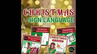 Make Your Holidays Inclusive with Christmas Sign Language!