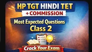 📚 HP TGT Hindi TET + Commission | Class 2 | 100% Most Expected Questions