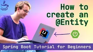 How to Create an Entity in Spring Boot