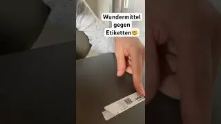 Etiketten r&uuml;ckstandslos entfernen - nie wieder Kleber&uuml;ckst&auml;nde #shorts #cleaning