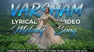 VARSHAM VARSHAM Lyrical🌧️ | Telugu Rain Song | WINTER / Monsoon Melody | Lyrical Video 2025