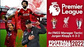 Liverpool's INCREDIBLE 4-3-3 Tactic Review - FM22 Tactics
