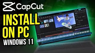Как установить CapCut на ноутбук/ПК с Windows 11 [Обновлено в 2025 году]