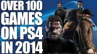 100+ PS4 Games Of 2014 The Complete List
