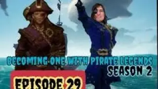 BOWPL SEASON 2 Sea Of Thieves A Pirate Series #29 THE FREEDOM OF PIRACY