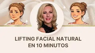 Lifting Facial NATURAL en 10 Minutos | Yoga Facial para Reafirmar y Definir (SIN BTOX)