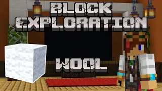 Wool | Block Exploration Video