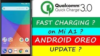 Mi A1 FAST CHARGING with Android Oreo? Top Hidden Features in 8.0 Update!🔥🔥🔥