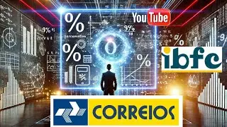 CONCURSO DOS CORREIOS - PORCENTAGEM % - MATEMÁTICA DA BANCA IBFC 🔥AS PREVISÕES DO DANDAN #correios
