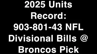 NFL Playoffs Divisional Round Buffalo Bills at Denver Broncos Pick
